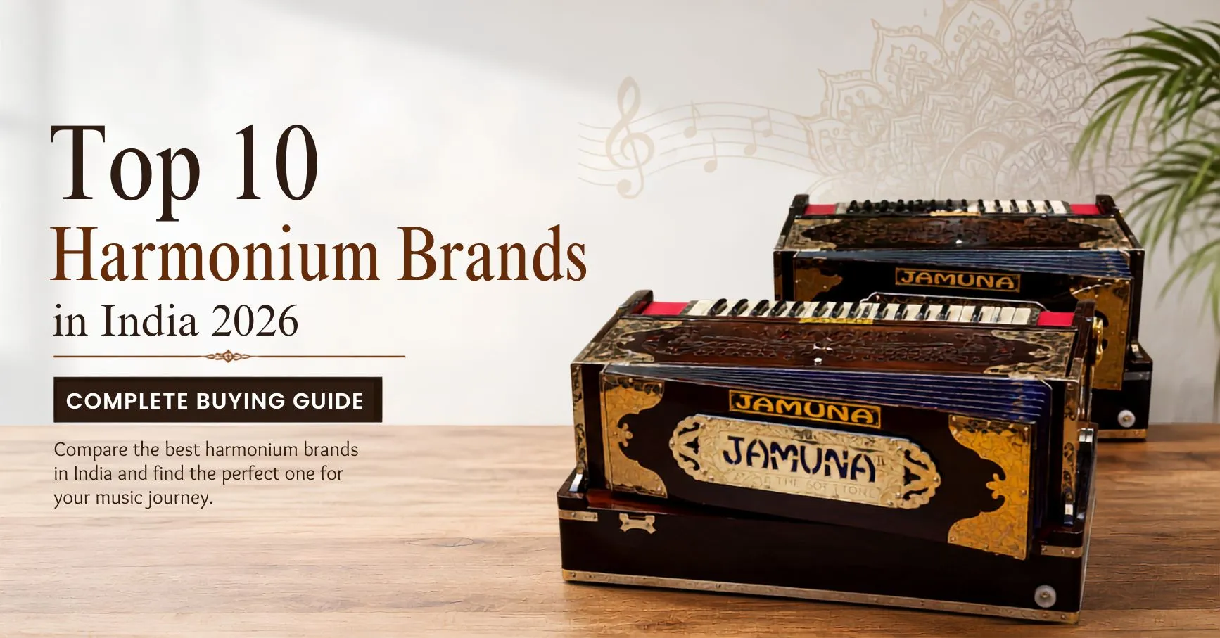 Top 10 Harmonium Brands in India 2026: Complete Buying Guide